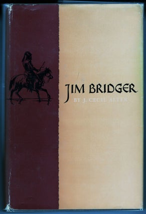 Item #000012252 Jim Bridger. J. Cecil Alter