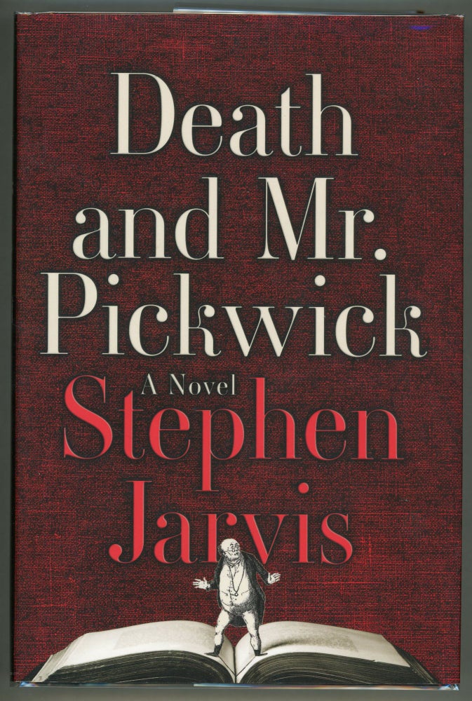 Item #000012269 Death and Mr. Pickwick. Stephen Jarvis.