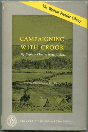 Item #000012296 Campaigning with Crook. Captain Charles King King