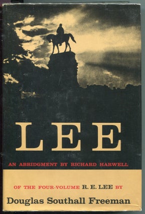 Item #000012300 Lee; An Abridgement in One Volume of the Four-Volume R.E. Lee [Set]. Richard...