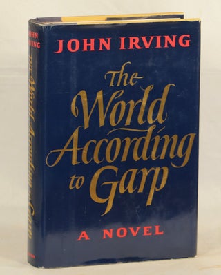 Item #000012352 The World According to Garp. John Irving