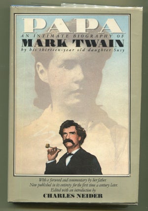 Item #000012385 Papa: An Intimate Biography of Mark Twain. Susy Clemens