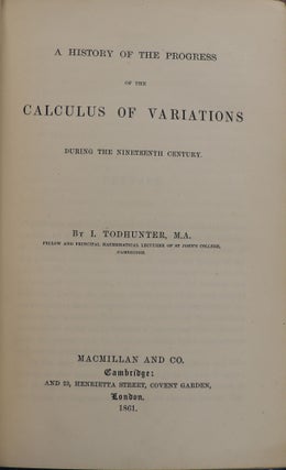 A History of the Progress of the Calculus of Variations During the Nineteenth Century