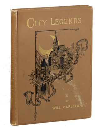 Item #000012429 City Legends. Will Carleton