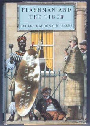 Item #000012457 Flashman and the Tiger. George MacDonald Fraser