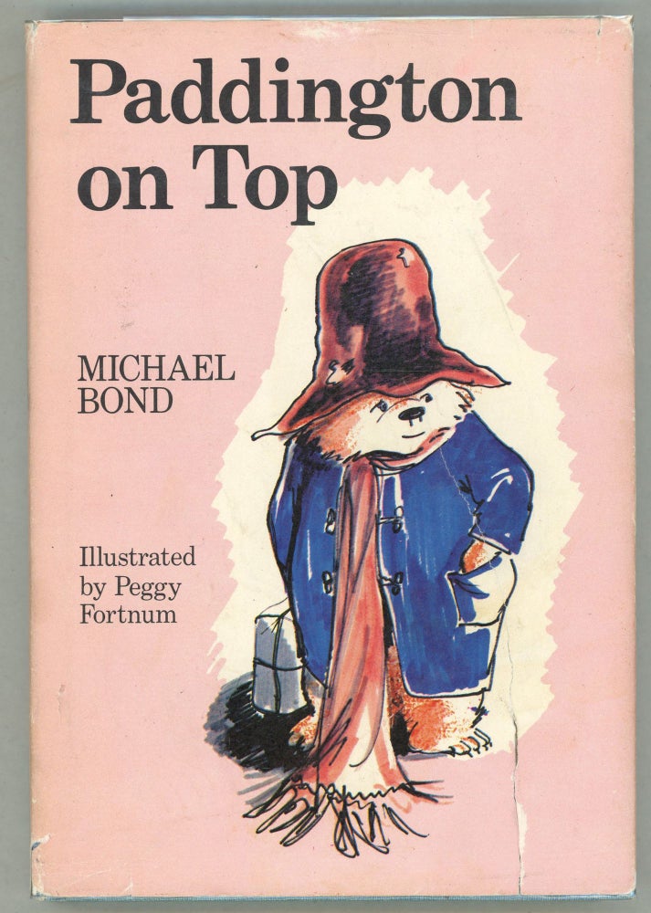 Item #000012468 Paddington on Top. Michael Bond.