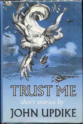 Item #00001247 Trust Me; Short Stories. John Updike