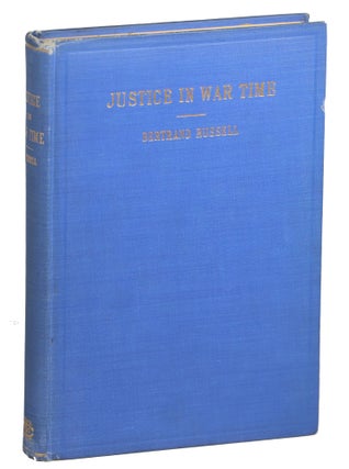 Item #000012471 Justice in War-Time. Bertrand Russell