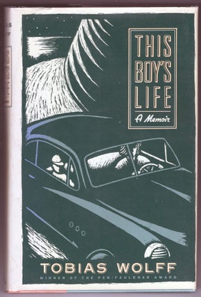 Item #000012486 This Boy's Life; A Memoir. Tobias Wolff