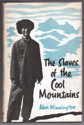 Item #000012524 The Slaves of the Cool Mountains; The Ancient Social Conditions and Changes now...