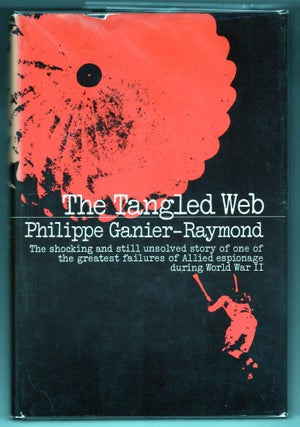 Item #000012544 The Tangled Web. Philippe Ganier-Raymond
