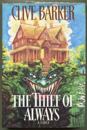 Item #000012575 The Thief of Always; A Fable. Clive Barker