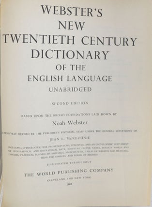 Webster's New Twentieth Century Dictionary of the English Language Unabridged; Based on the Foundations Laid Down by Noah Webster