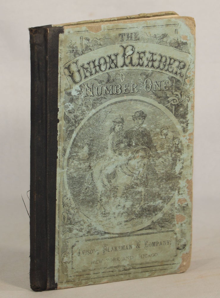 Item #000012585 Sanders' Union Reader for Primary Schools and Families; Number One. Education, Nineteenth Century.