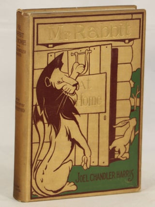 Item #000012595 Mr. Rabbit at Home; A Sequel to Little Mr. Thimblefinger and his Queer Country....