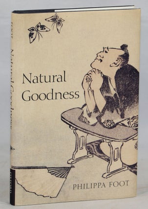 Item #000012600 Natural Goodness. Philippa Foot
