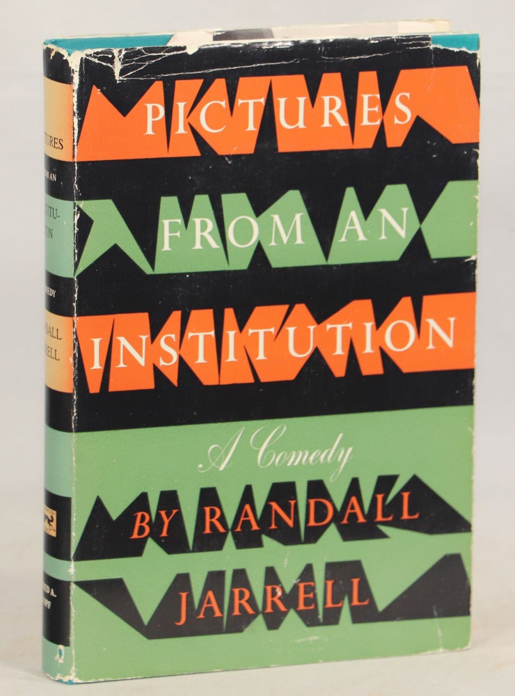 Item #000012603 Pictures from an Institution. Randall Jarrell.