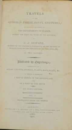 Travels in the Ottoman Empire, Egypt, and Persia, undertaken by Order of the Government of France, During the First Six Years of the Republic
