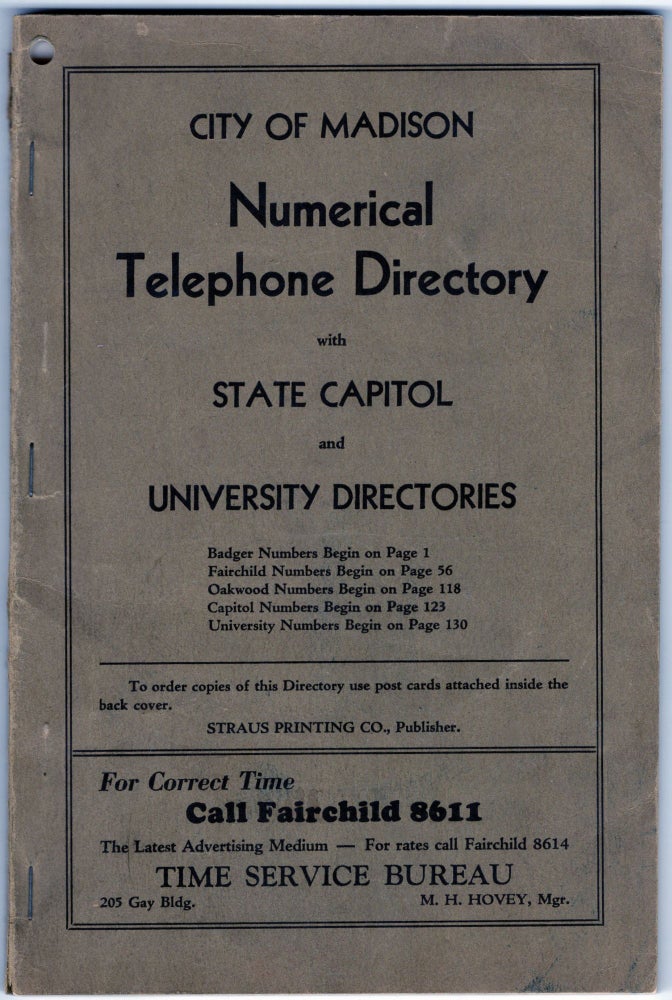 Item #000012609 City of Madison Numerical Telephone Directory with State Capitol and University Directories. Wisconsin Madison, Telephone Directories, Midwestern History.
