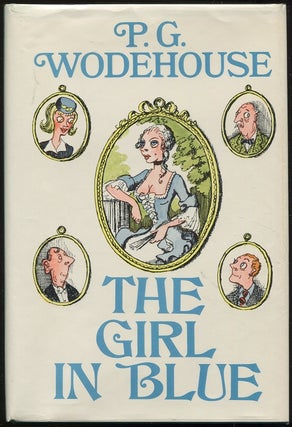 Item #00001261 The Girl in Blue. P. G. Wodehouse
