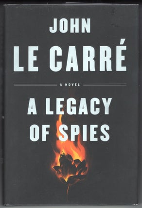 Item #000012611 A Legacy of Spies. John Le Carré, David John Moore Cornwell