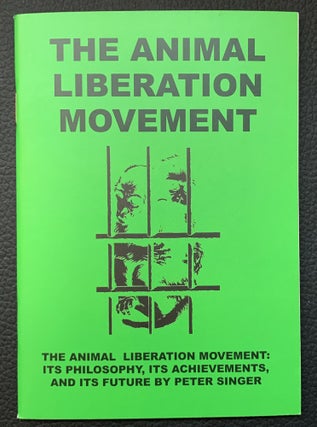 Item #000012652 The Animal Liberation Movement; The Animal Liberation Movement: Its Philosophy,...
