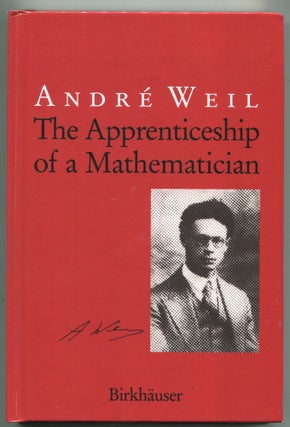 Item #000012690 The Apprenticeship of a Mathematician. André Weil