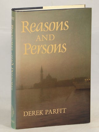 Item #000012691 Reasons and Persons. Derek Parfit
