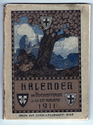 Item #000012696 Kalender der Deutschen Vereine in Liv est und Kurland auf das Jahr 1911 [=...