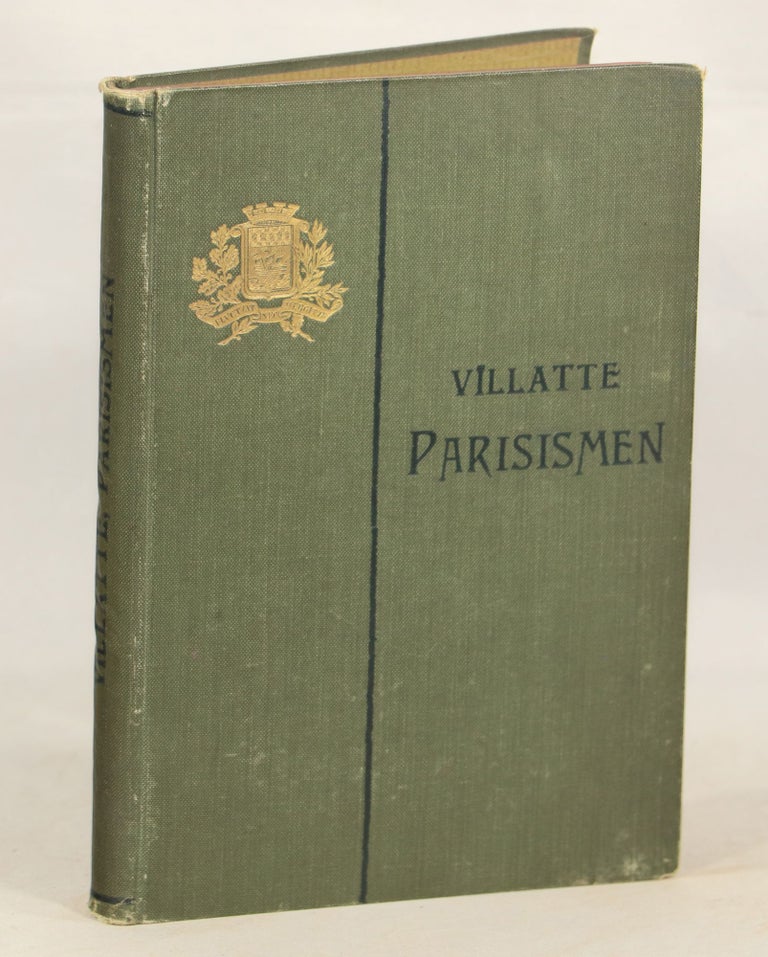 Item #000012702 Parisismen [=Parisisms]; Alphabetisch Geordnete Sammlung der Eigenartigen Ausdrucksweisen des Pariser Argot. Prof. Dr. Césaire Villatte.