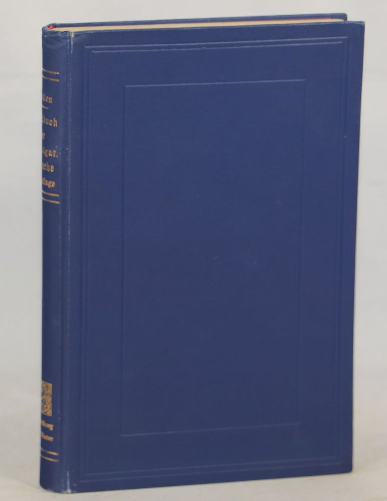 Item #000012704 Handbuch der Altbulgarischen (Altkirchenslavischen) Sprache [= Handbook of the Old Bulgarian Language]; Grammatik - Texte - Glossar. A. Leskien.