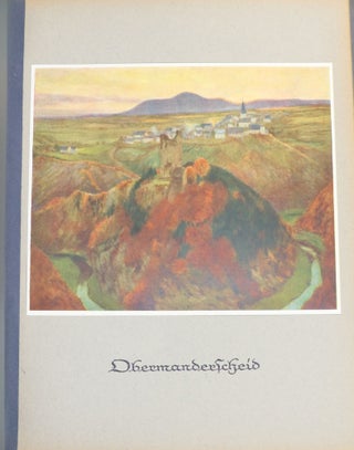 Die Eifel im Wechsel der Jahreszeiten; Swanzig Farbige Reproductionen Nachden Bedeutendsten Gemälden von Fritz von Wille