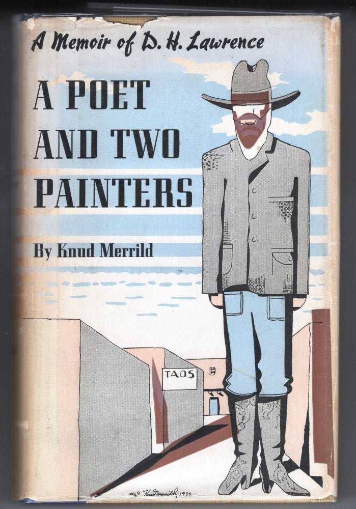 Item #000012761 A Poet and Two Painters; A Memoir of D.H. Lawrence. Knud Merrild.