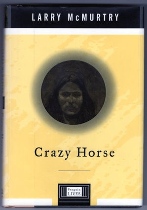 Item #000012776 Crazy Horse. Larry McMurtry