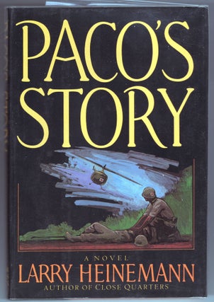 Item #000012792 Paco's Story. Larry Heinemann