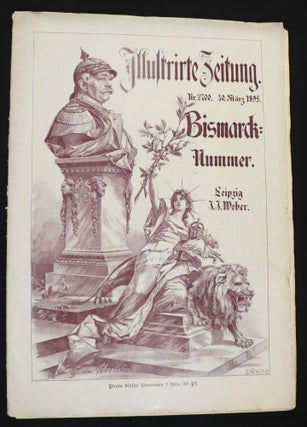 Item #000012802 Illustrirte Zeitung [= Illustrated Newspaper] Bismarck: Nummer. Newspapers, Germany