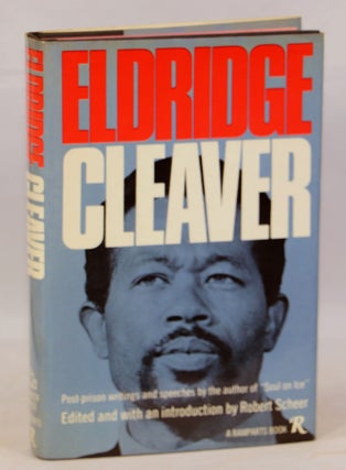 Item #000012851 Eldridge Cleaver: Post-Prison Writings and Speeches. Eldridge Cleaver