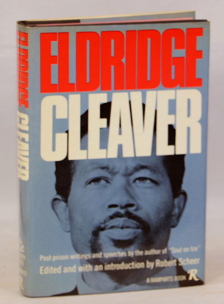 Item #000012851 Eldridge Cleaver: Post-Prison Writings and Speeches. Eldridge Cleaver.