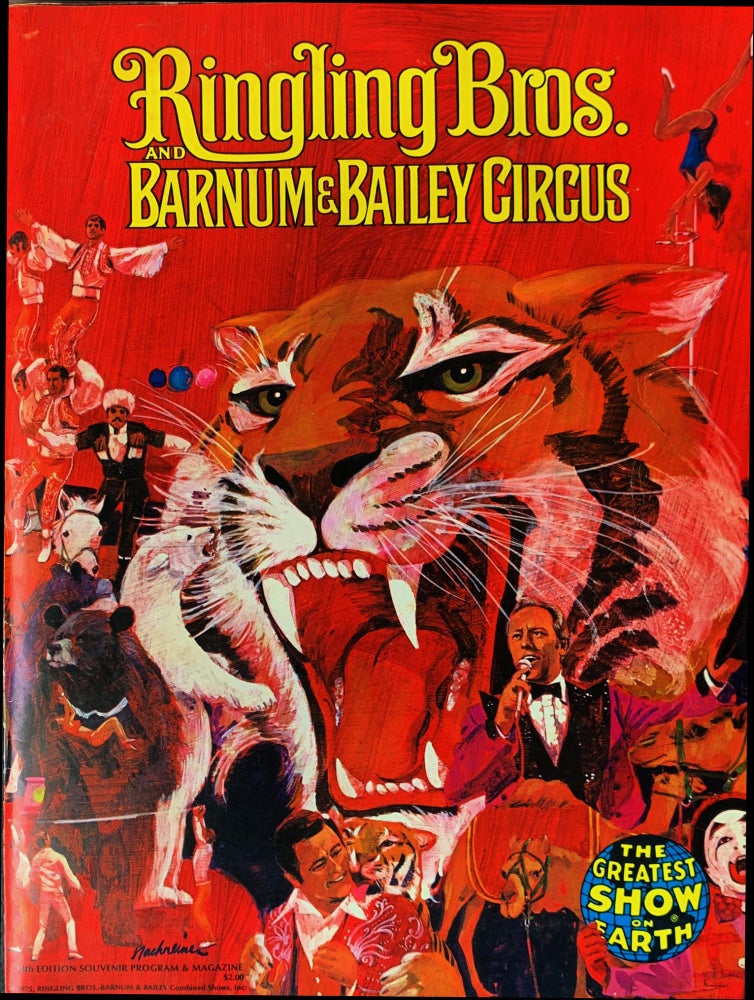 Item #000012877 Ringling Bros. and Barnum & Bailey Circus Proudly Presents the 104th Edition of The Greatest Show on Earth. Ringling Bros., Barnum, Bailey Circus, Circus, Animal Cruelty.