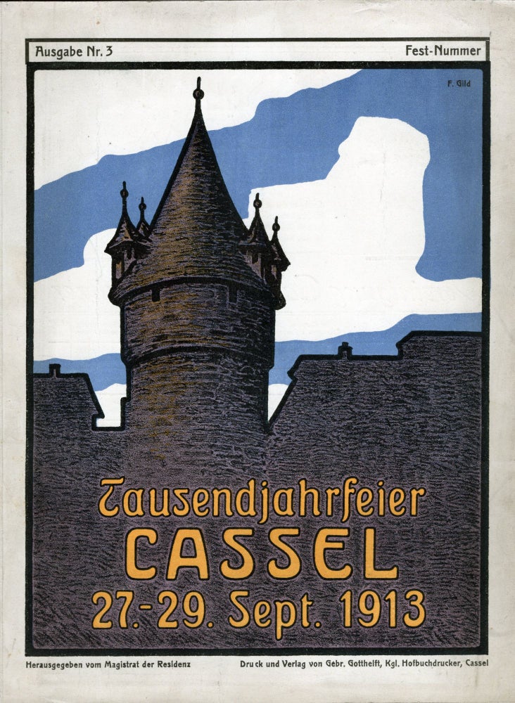 Item #000012878 Tausendjahr-Feier der Residenz Cassel vom. 27. bis 29. September 1913; Heft 3 "Fest-Nummer" Cassel, Kassel, Germany.