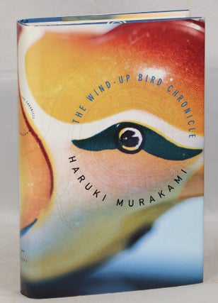 Item #000012907 The Wind-Up Bird Chronicle. Haruki Murakami