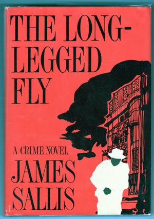Item #000012934 The Long-Legged Fly. James Sallis