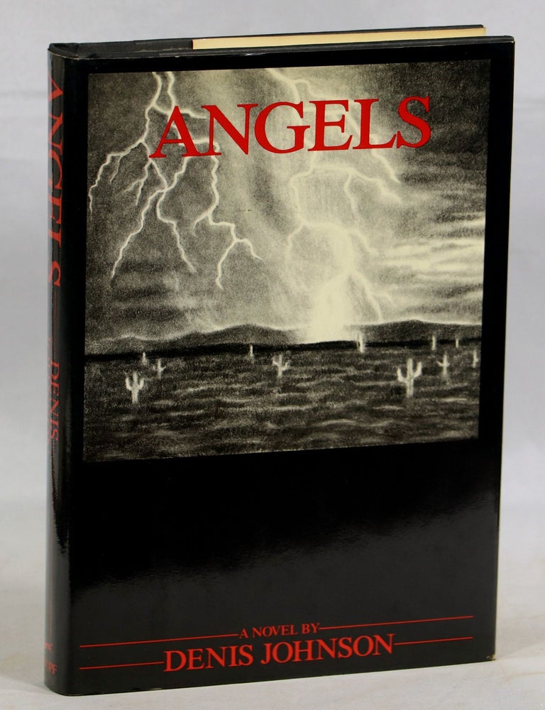 Angels. Denis Johnson.