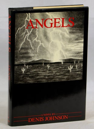 Item #000012944 Angels. Denis Johnson