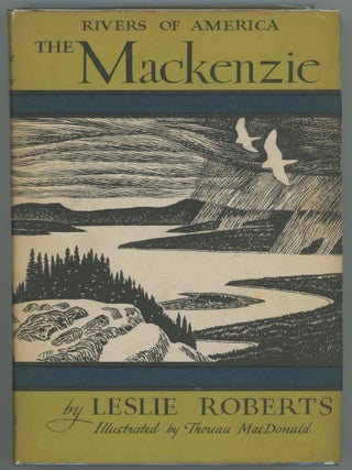Item #000012965 The Mackenzie. Leslie Roberts