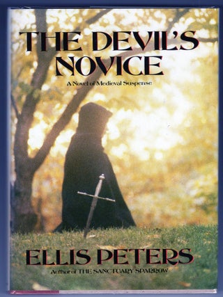 Item #000013019 The Devil's Novice; The Eighth Chronicle of Brother Cadfael. Ellis Peters, Edith...
