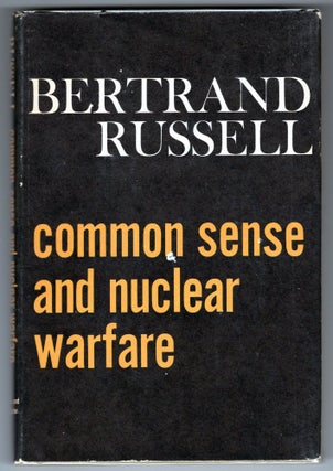 Item #000013021 Common Sense and Nuclear Warfare. Bertrand Russell