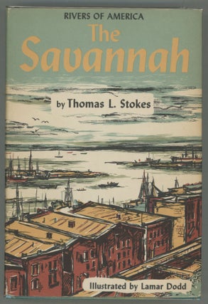 Item #000013051 The Savannah. Thomas L. Stokes