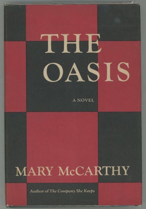 Item #000013055 The Oasis. Mary McCarthy