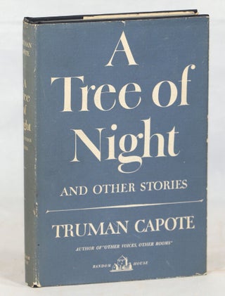 Item #000013092 A Tree of Night; And Other Stories. Truman Capote